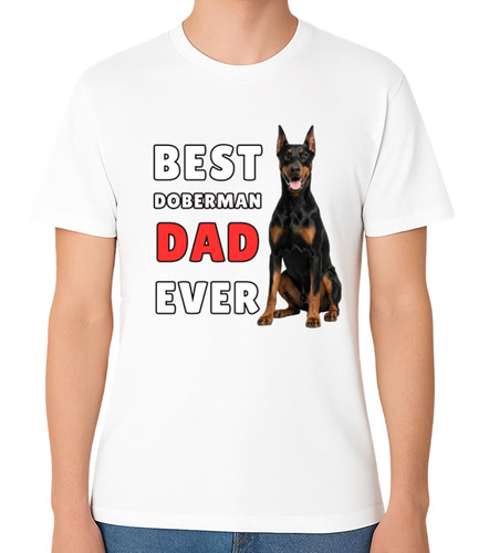 Best doberman dad - best, ever