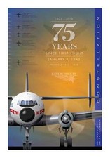 JA053 LOCKHEED CONSTELLATION 75 YEARS  POSTER 14" X 20" TWA ARTIST CHRIS BIDLACK