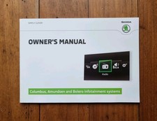 SKODA OCTAVIA / SUPERB BOLERO & COLUMBUS Sat Nav Owners Manual - Printed 2016