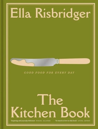 The kitchen book - the, food