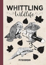 Whittling Wildlife -