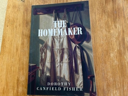 The homemaker dorothy - the, canfield
