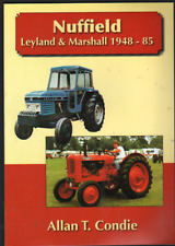 Nuffield Leyland & Marshall 1948-1985 Tractor Book - Allan T. Condie