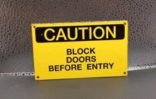 Vintage Caution Block Doors Before Entry Metal Yellow Sign