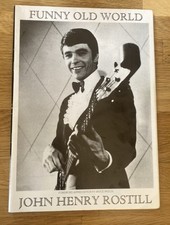 JOHN ROSTILL FUNNY OLD WORLD