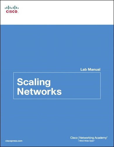 Scaling networks lab manual - lab,