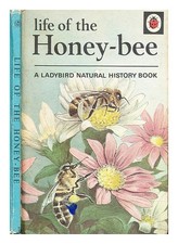 Sinclair, William Leben Der Honey-Bee 1969 Erste Ausgabe Hardcover