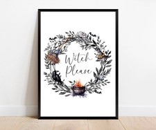 Witch please halloween print - witch,