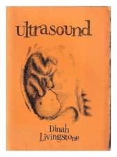 Livingstone, Dinah Ultrasound / by Dinah Livingstone 1979 Paperback