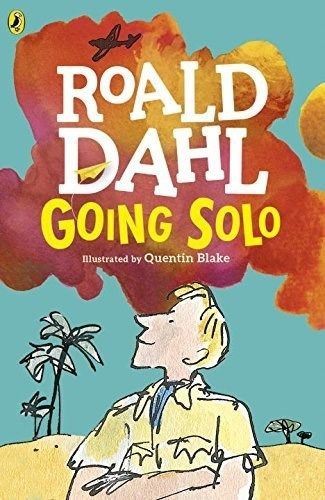 Going solo roald dahl - by,