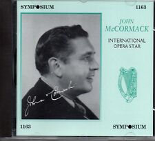 JOHN McCORMACK - INTERNATIONAL OPERA STAR - 21 TRACKS - SYMPOSIUM - SEALED