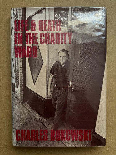 Charles bukowski life - &, death
