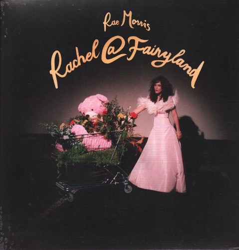 Rae morris rachel fairyland - rae,