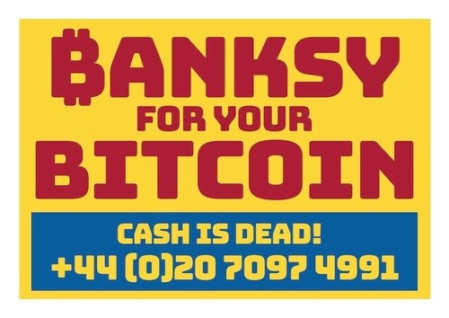 Banksy for your bitcoin - banksy,