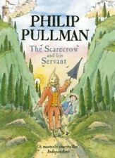 The Scarecrow and his Servant by Philip Pullman 