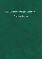 1953 QEII Coronation Omnibus Issue ~ Select Country and Quality from List