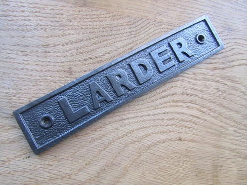 Rustic iron plaque larder - plaque,