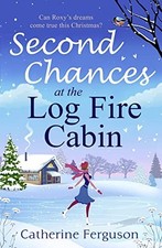Second Chances at the Log Fire