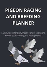 Pigeon Racing and Breeding