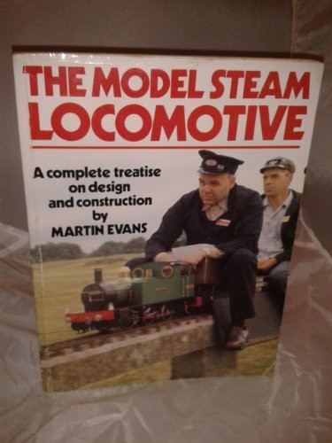 The model steam locomotive - the,