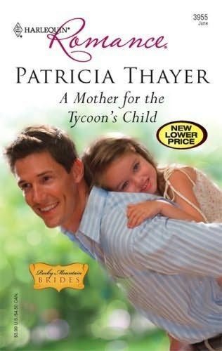 Mother for the tycoon - the, tycoon's