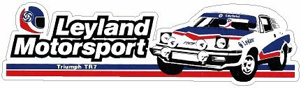 Leyland motorsport triumph tr7 - motorsport,