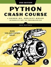 Python Crash Course, 2nd Edition : A Hands-On, Project-Based Introduction to...