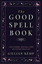 The Good Spell Book: Love