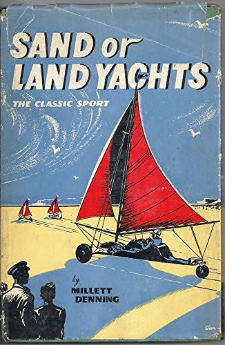 Sand land yachts - yachts:, a