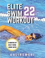 Elite Swim Workout 22 by Jake