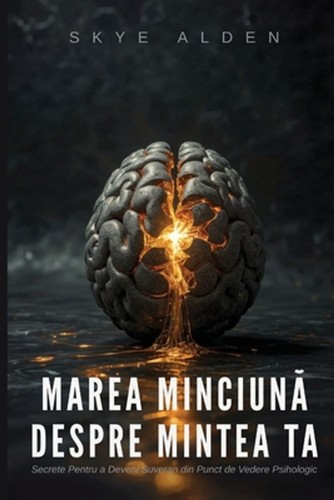 Marea minciun despre mintea - marea,