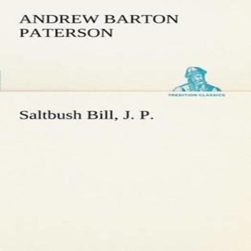 Saltbush bill a - j., b