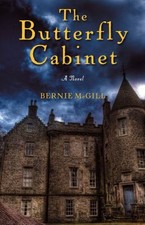 The Butterfly Cabinet - hardcover, 1451611595, Bernie Mcgill