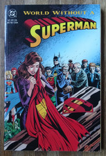 SUPERMAN , WORLD WITHOUT SUPERMAN   DC COMICS 1993