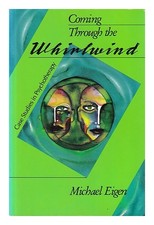 EIGEN, MICHAEL Attraverso Il Vortice: Casi Studio In Psicoterapia 1992
