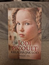 Krucha Jak Lód - Jodi Picoult