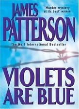 Violets are Blue,James Patterson- 9780747266914