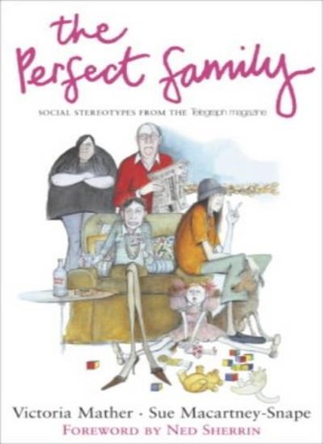 The perfect family - the, family:
