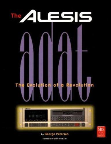 The alesis adat evolution - alesis, adat: