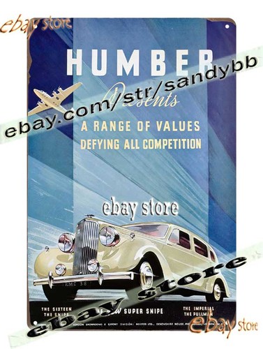 Tin sign 1938 - humber, super