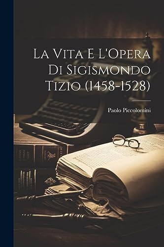 Piccolomini vita e - piccolomini,
