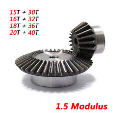 1 Pair 1.5 Modulus Bevel Gears Combination 1:2 Pairing 90° 15T to 40T C45 Steel
