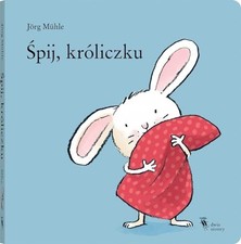 Spij, kroliczku, Muhle, Jorg