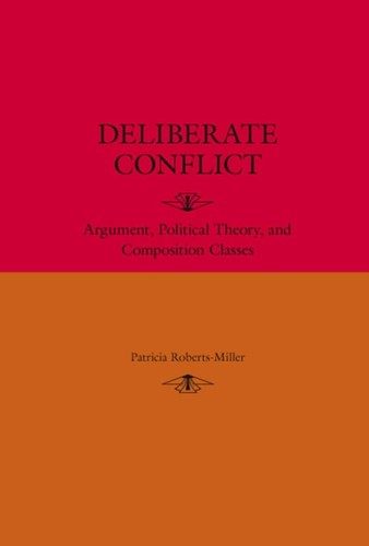 Deliberate conflict arguement - conflict,