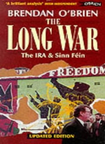 The long war ira - long, and