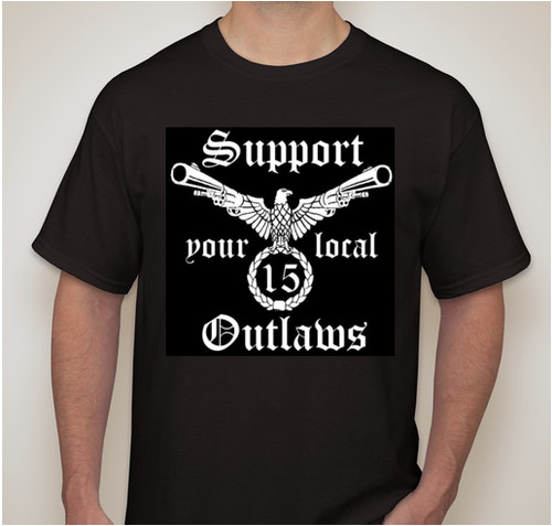 Support your local - , outlaws