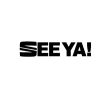 SEE YA! sticker/decal funny