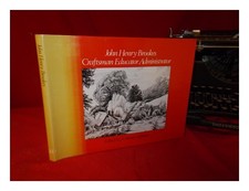 ADDISON, a. STUART John Henry Brookes, craftsman, educator, administrator : a me