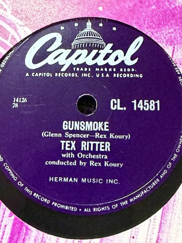 Tex ritter gunsmoke capitol - tex,