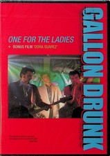 Gallon Drunk -One For The